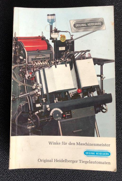 Heidelberg OHT Manual "Winke für den Maschinenmeister" (Hints for the Machine Operator) - Палітурна машина: фото 1 Heidelberg OHT Manual "Winke für den Maschinenmeister" (Hints for the Machine Operator) - Палітурна машина: фото 1